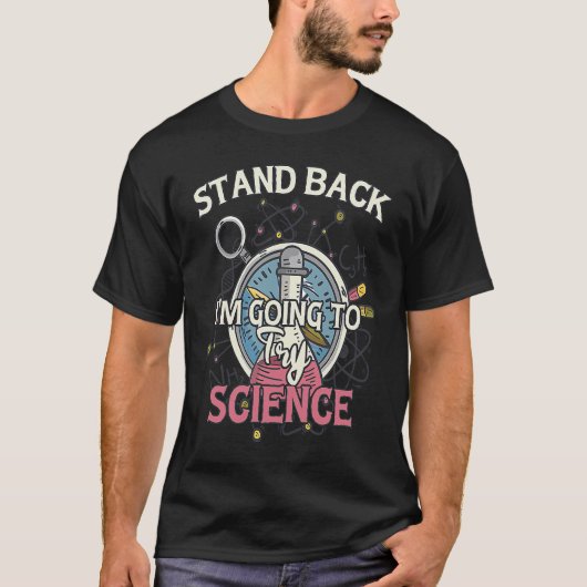 Science Quote Lab Experiment Grafisch T-shirt (Voorkant)