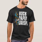 Science Rock Paper Crispr Engineer Sayings  T-shirt (Voorkant)