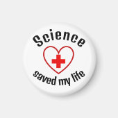 Science saved my life magneet (Voorkant)