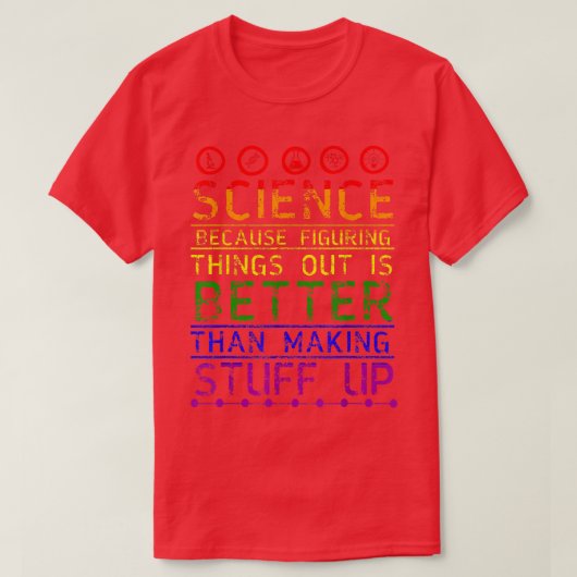 Science Shirt, Science Shirt, Science is Real, Sci T-shirt (Design voorkant)