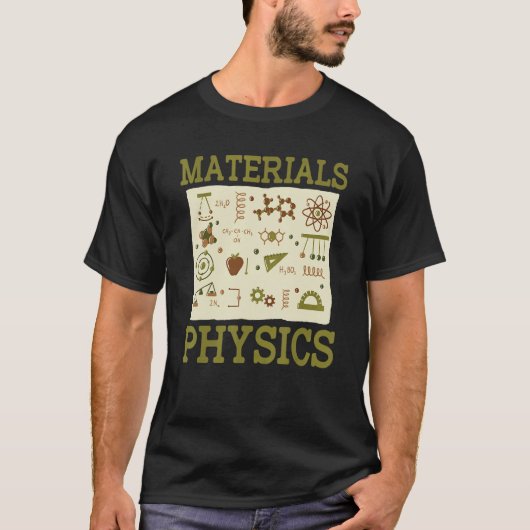 Science Student Physicist Applied Physics  Materia T-shirt (Voorkant)
