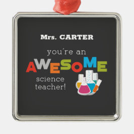 Science Teacher Appreciation Day, Geweldige Metalen Ornament