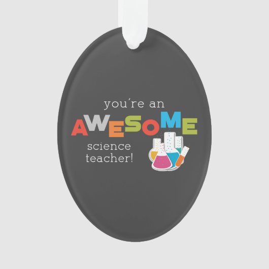 Science Teacher Appreciation Day, Geweldige Ornament (voorkant)