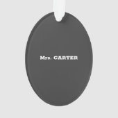 Science Teacher Appreciation Day, Geweldige Ornament (achterkant)