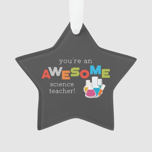 Science Teacher Appreciation Day, Geweldige Ornament (voorkant)