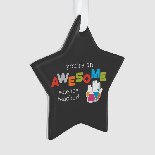 Science Teacher Appreciation Day, Geweldige Ornament (voorkant)