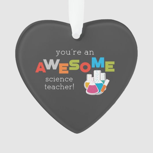 Science Teacher Appreciation Day, Geweldige Ornament (voorkant)