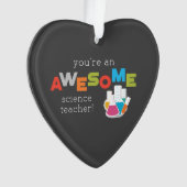 Science Teacher Appreciation Day, Geweldige Ornament (voorkant)