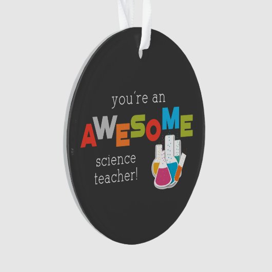 Science Teacher Appreciation Day, Geweldige Ornament (voorkant)