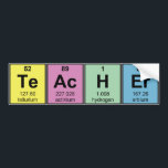 Science Teacher Chemical Elements Bumpersticker<br><div class="desc">Identificeer jezelf als de beste scheikunde- of natuurkundeleraar met leraar die in periodieke elementensymbolen is uitgedeeld!  Voltooi met elementnaam,  gewicht,  en atoomaantal.</div>