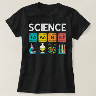 Science Teacher Chemistry Biology Physics Student T-shirt