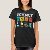 Science Teacher Chemistry Biology Physics Student T-shirt (Voorkant)