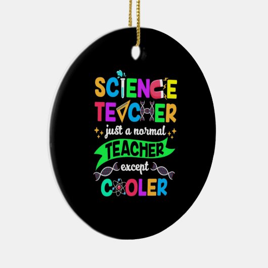 Science Teacher Cool Keramisch Ornament (Rechts)