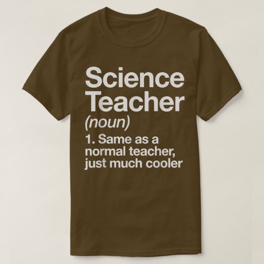 Science Teacher Definition Funny Back To School Fi T-shirt (Design voorkant)