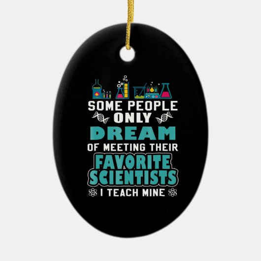 Science Teacher Teach Biology Chemistry Physics Keramisch Ornament (Voorkant)