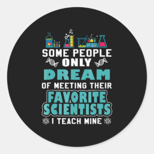 Science Teacher Teach Biology Chemistry Physics Ronde Sticker