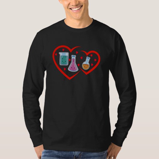 Science Valentines Day Cute Chemistry Nerd Chemist T-shirt (Voorkant)