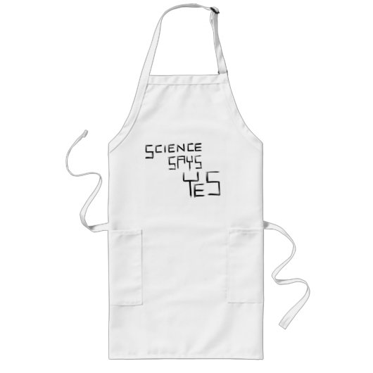 Science zegt ja Apron Lang Schort (Voorkant)