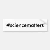 #sciencematters Bumber Sticker (Voorkant)