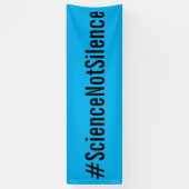 #ScienceNotSilence Politiek protest March Blue Spandoek (Verticaal)