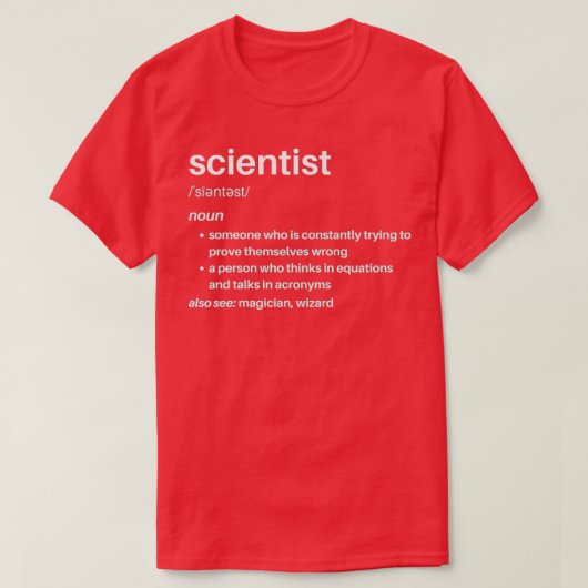 Scientist Funny Definition T-shirt (Design voorkant)