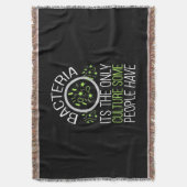 Scientist Gift | Bacterie is de enige cultuur Deken (Voorkant Verticaal)