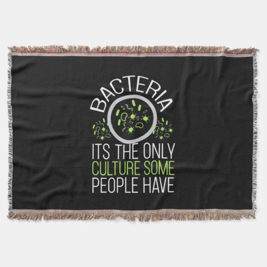 Scientist Gift | Bacterie is de enige cultuur Deken (Voorkant)
