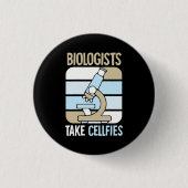 Scientist Gift | Biologen nemen celfies Ronde Button 3,2 Cm (Voorkant)