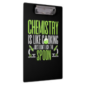 Scientist Gift | Chemie is als koken Klembord (Rechts)