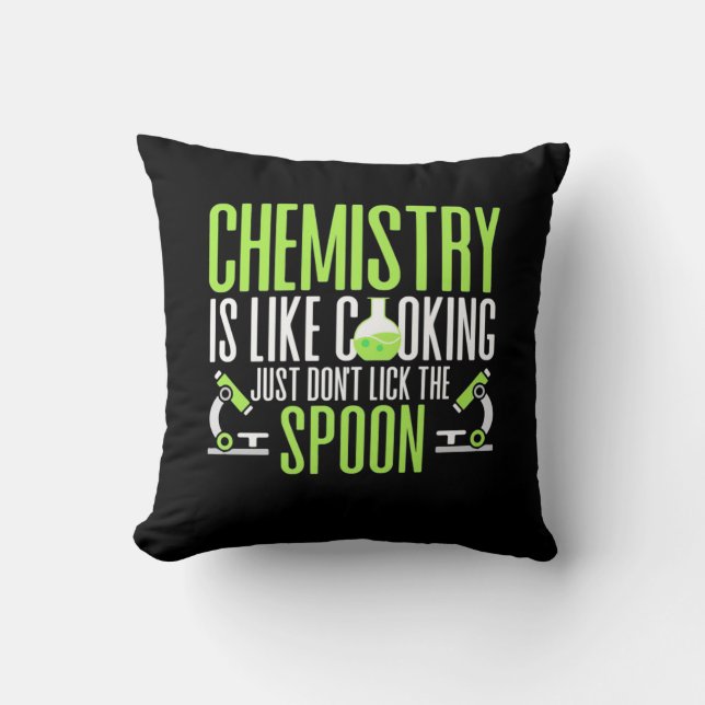 Scientist Gift | Chemie is als koken Kussen (Voorkant)