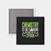 Scientist Gift | Chemie is als koken Magneet (Voorkant / Achterkant)