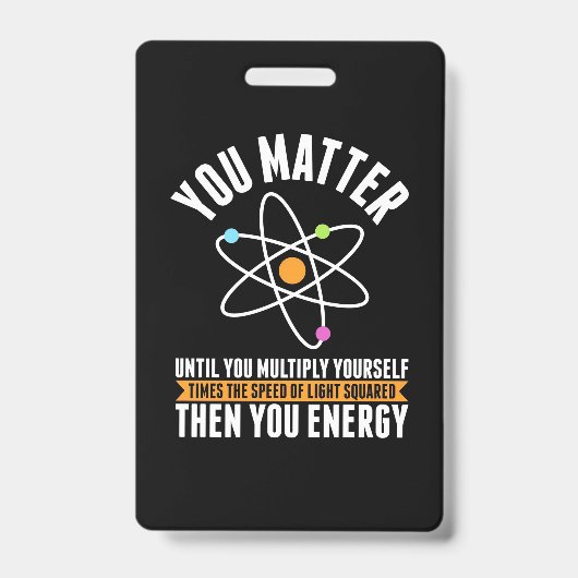Scientist Gift | Fysieke wetenschappen Badge (Voorzijde)