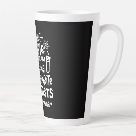 Scientist Gift | I Leer favoriete wetenschappers Latte Mok (Rechts)
