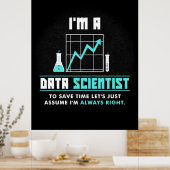 Scientist Gift | Ik ben Data Scientist Poster (Keuken)