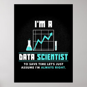 Scientist Gift   Ik ben Data Scientist Poster