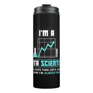 Scientist Gift Ik ben Data Scientist Thermosbeker