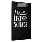 Scientist Gift | Ik hou echt van wetenschap Klembord (Rechts)