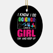 Scientist Gift | Ik weet dat ik wetenschap als een Keramisch Ornament (Rechts)