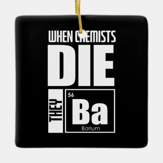 Scientist Gift | Levendige chemie Keramisch Ornament (Voorkant)