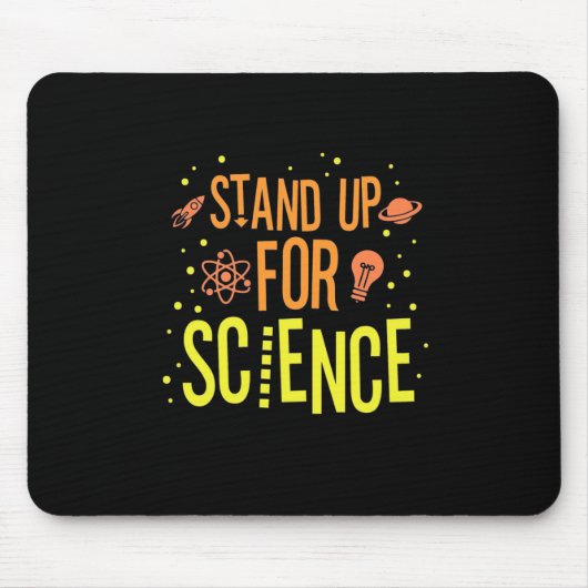 Scientist Gift | Opkomen voor de wetenschap Muismat (Voorkant)