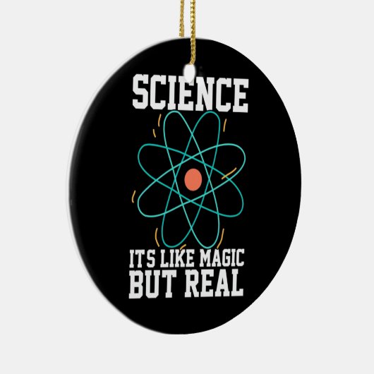 Scientist Gift | Wetenschap is als een Magisch Keramisch Ornament (Rechts)