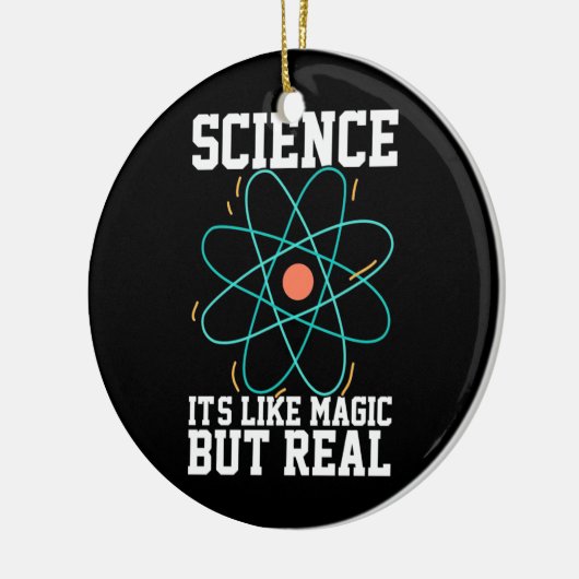 Scientist Gift | Wetenschap is als een Magisch Keramisch Ornament (Links)
