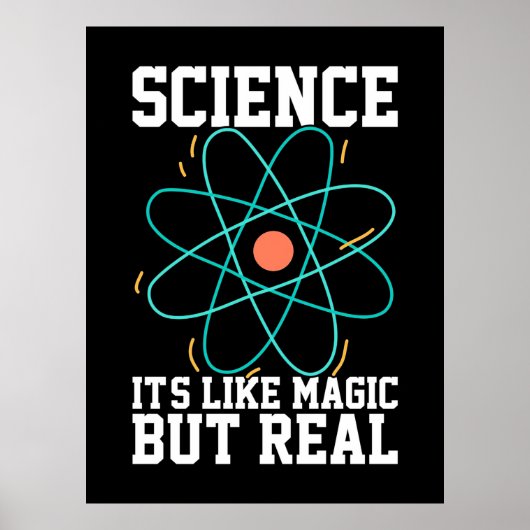Scientist Gift | Wetenschap is als een Magisch Poster (Voorkant)