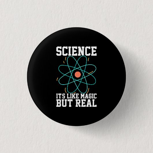 Scientist Gift | Wetenschap is als een Magisch Ronde Button 3,2 Cm (Voorkant)