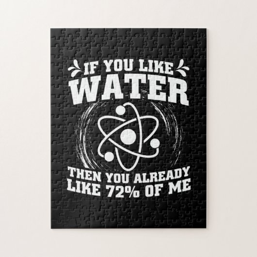 Scientist Gift | Wetenschappers als u van water ho Legpuzzel (Verticaal)