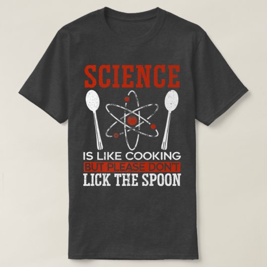 Scientist Science Lover Biology Chemistry Laborato T-shirt (Design voorkant)