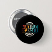 Sclerose MS Awareness Fun Gift Ronde Button 5,7 Cm (Voorkant /achterkant)