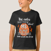 Sclerose MS Awareness Zombies willen mijn hersenen T-shirt (Voorkant)