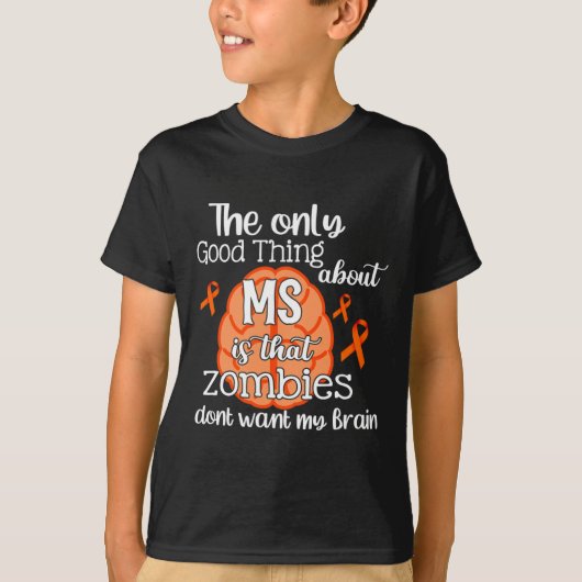 Sclerose MS Awareness Zombies willen mijn hersenen T-shirt (Voorkant)