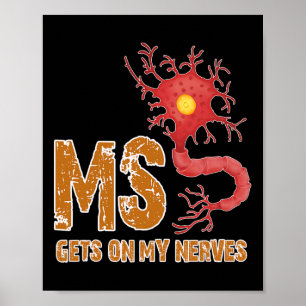 sclerose plezier krijgen op mijn zenuwen poster